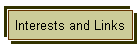 Interests and Links